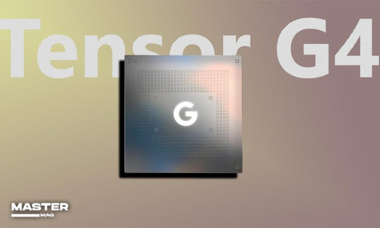 بررسی پردازنده ی Tensor G4